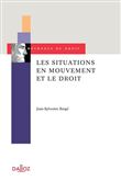 Les situations en mouvement et le droit