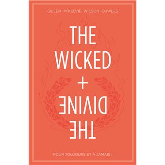 The Wicked + The Divine - Tome 08