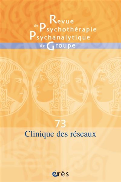 RPPG 73 - clinique des réseaux -  Collectif - broché