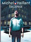 Michel Vaillant - Saison 2 - Collapsus / Nouvelle édition (Edition définitive)