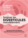 Soignez les diverticules naturellement