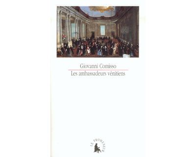Les ambassadeurs vénitiens - Giovanni Comisso - broché
