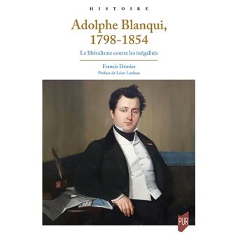 Adolphe Blanqui, 1798-1854