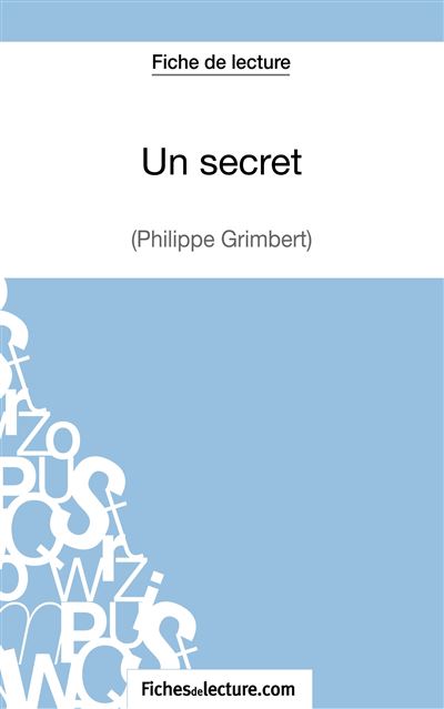Un secret - Philippe Grimbert (Fiche de lecture)