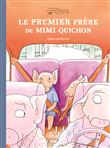 Le premier frere de mimi quichon