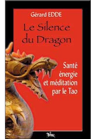Silence du dragon
