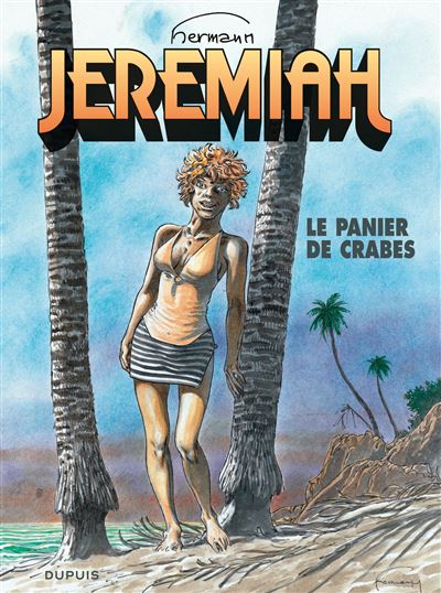 Jeremiah - Le panier de crabes -  Hermann - relié