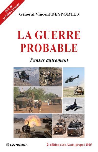 La guerre probable : penser autrement