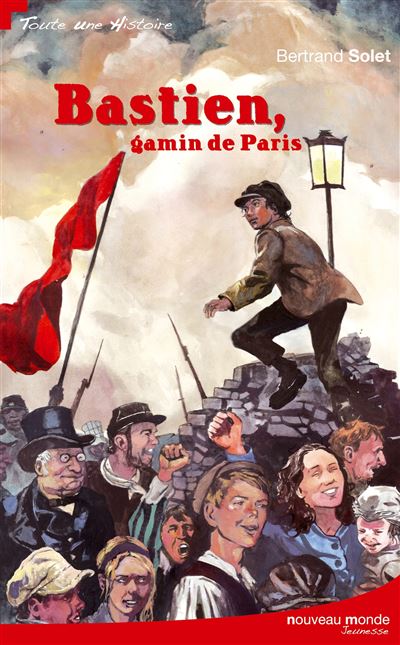 Bastien, gamin de Paris - Bertrand Solet - broché