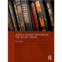 Jewish Women Writers in the Soviet Union