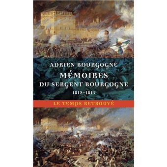 Mémoires du sergent Bourgogne