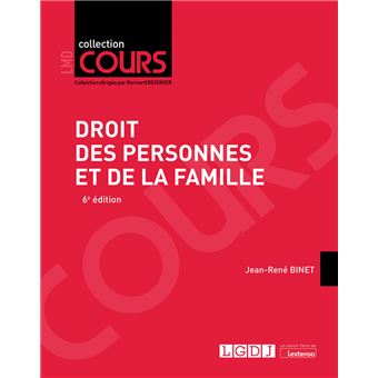 Droit des personnes et de la famille, 5eme edition A jour de la loi de ...