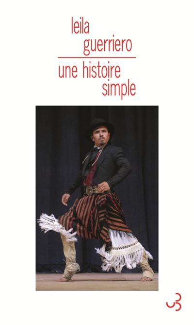 Une histoire simple - Leila Guerriero - broché