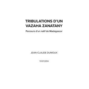 Tribulations d'un Vazaha Zanatany