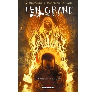 Ten Grand T1 - D'amour et de mort