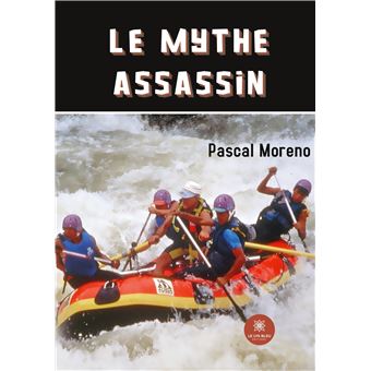 Le mythe assassin