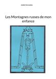 Les Montagnes russes de mon enfance