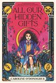 All Our Hidden Gifts