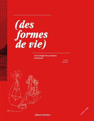 (Des formes de vie) une écologie des pratiques artistiques