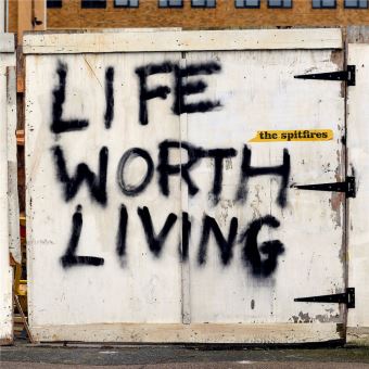 Life Worth Living - The Spitfires - CD album - Précommande & date ...