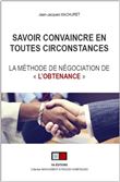 Savoir convaincre en toutes circonstances