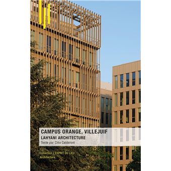 Campus Orange, Villejuif