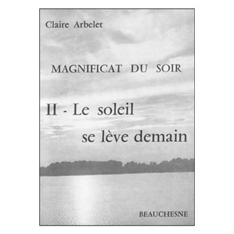 Magnificat - tome 2 : le soleil - Tome 2