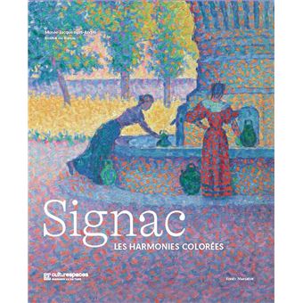 Signac, les harmonies colorées