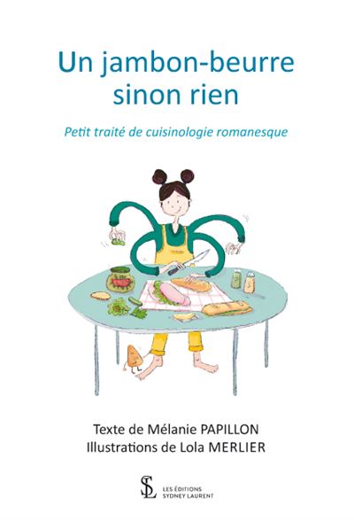 Un jambon-beurre sinon rien