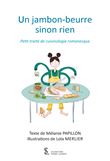 Un jambon-beurre sinon rien