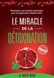 Le miracle de la détoxination