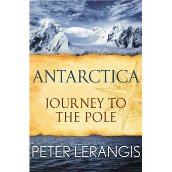 Antarctica: Journey to the Pole - 1