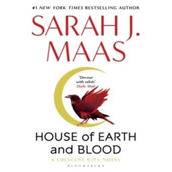 HOUSE OF EARTH AND BLOOD