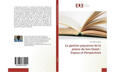 La gestion paysanne de la plaine de san ouest : enjeux et pe