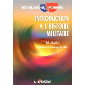 Introduction à l'histoire militaire