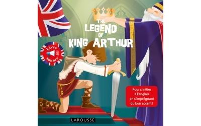 The legend of King Arthur
