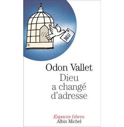 Dieu a changé d'adresse