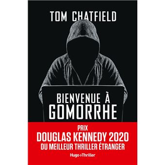 Bienvenue à Gomorrhe - Prix Douglas Kennedy 2020 du meilleur thriller étranger