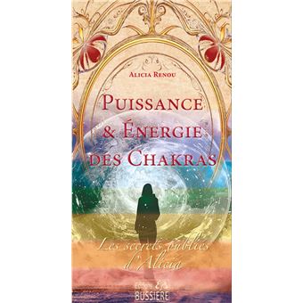 Puissance & énergie des Chakras