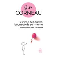 Victime des autres, bourreau de soi-même
