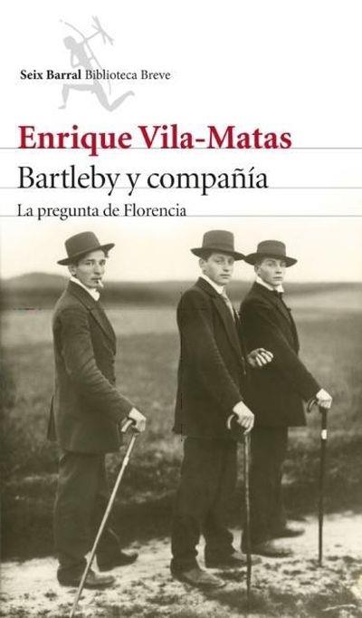 BARTLEBY Y COMPANIA:LA PREGUNTA DE FLORENCIA
