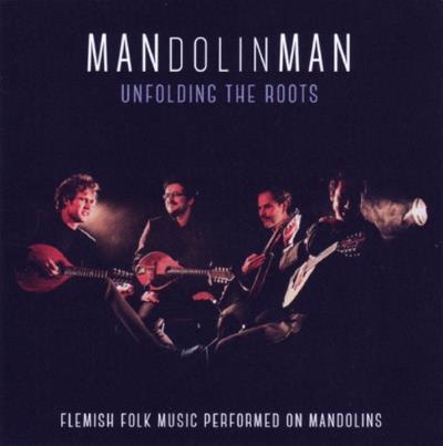 Unfolding The Roots Flemish Folk Music On Mandolins