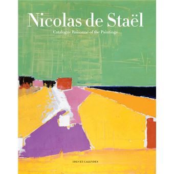 Nicolas de Staël - Catalogue raisonné of the paintings