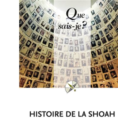 Histoire de la Shoah 8e édition - Georges Bensoussan (2024)