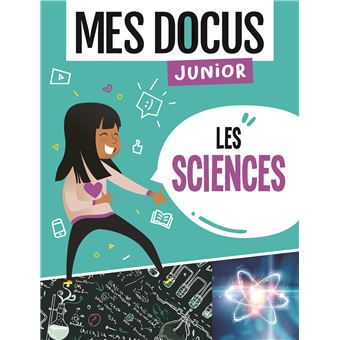 Mes docus junior - les sciences