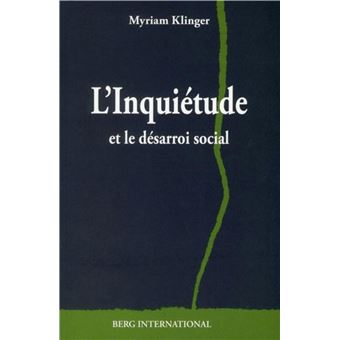 Inquietude et le desarroi social - 1
