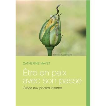 Être en paix avec son passé