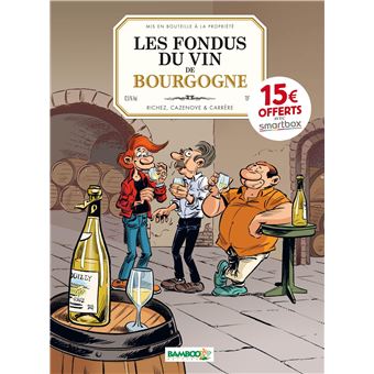Les Fondus du vin : Bourgogne - OP 2022