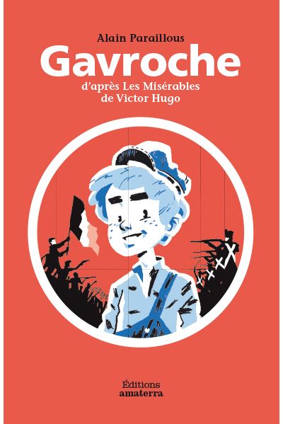 Gavroche d'après Les Misérables de Victor Hugo