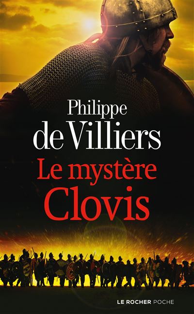 Le mystère Clovis - Philippe Villiers - Poche